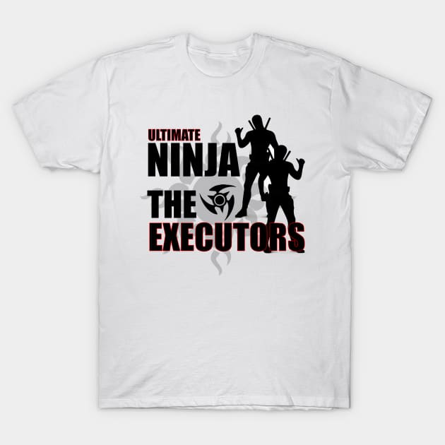 Ultimate Ninja Executors T-Shirt by damieloww